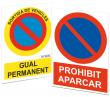  Plaques de prohibició Parking fabricades segons normativa. 
 De PVC d’1 m...
